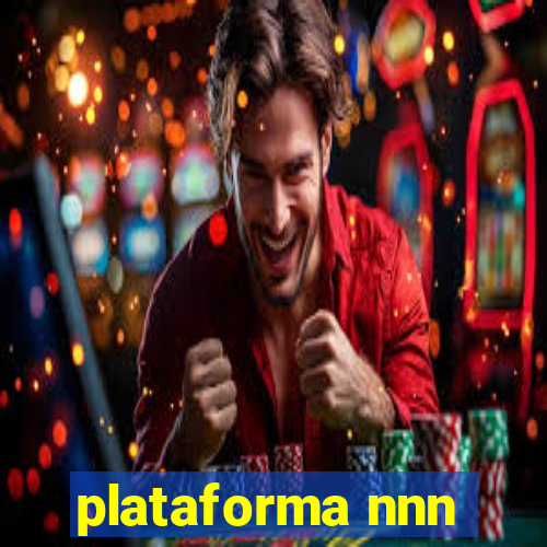 plataforma nnn